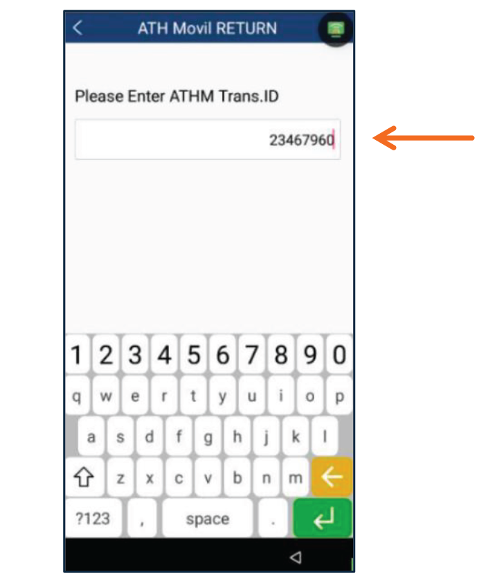 Entre el ATHM Trans ID y presione Enter.