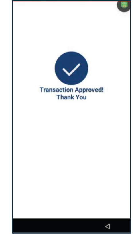 Una vez la transacción es completada, el terminal mostrará el resultado (Aprobado, Denegado, etc.).