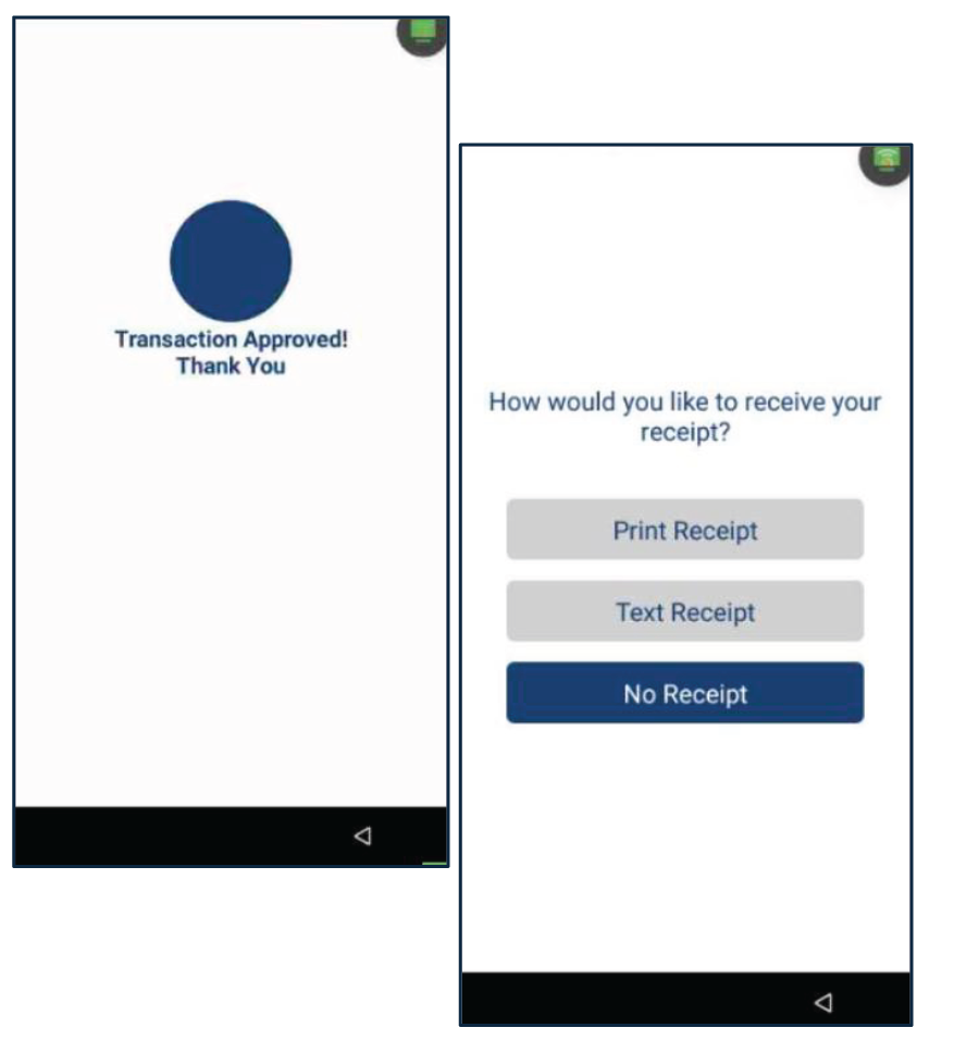 Seleccione el método de recibo para el cliente: Print Receipt, Text Receipt or No Receipt.