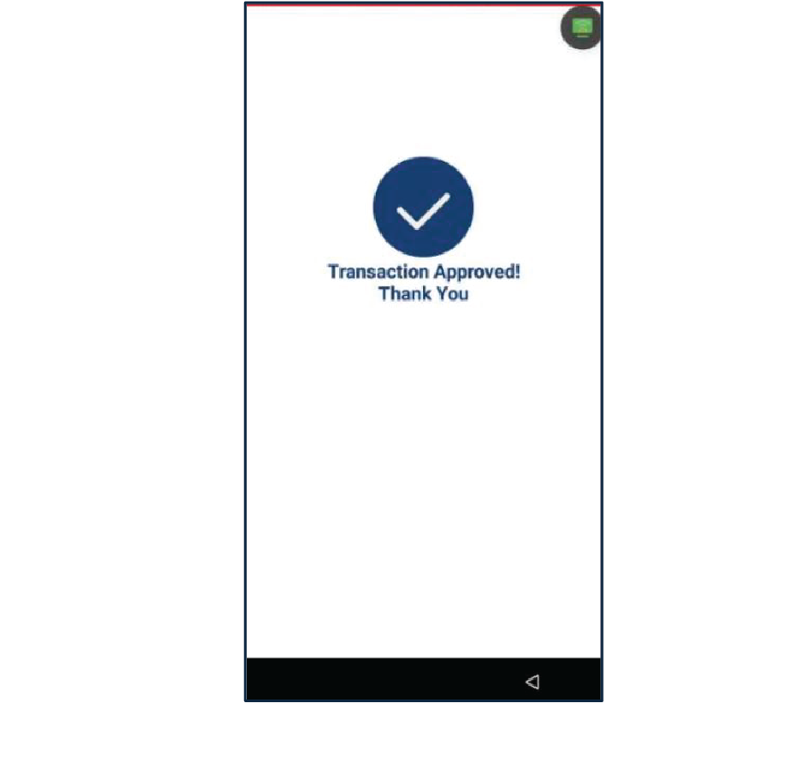 Una vez la transacción es completada, el terminal mostrará el resultado (Aprobado, Denegado, etc.). Seleccione el método del recibo del cliente: Print Receipt, Text Receipt o No Receipt.