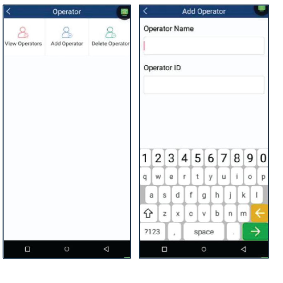 Seleccione Add Operator. Entre el nombre del usuario y ID luego, presione Enter.